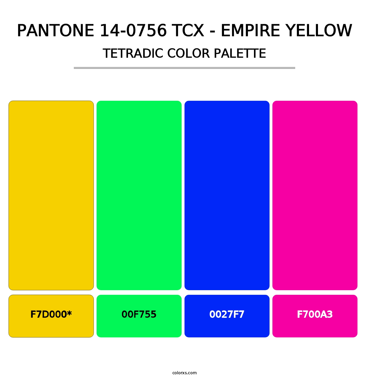 PANTONE 14-0756 TCX - Empire Yellow - Tetradic Color Palette