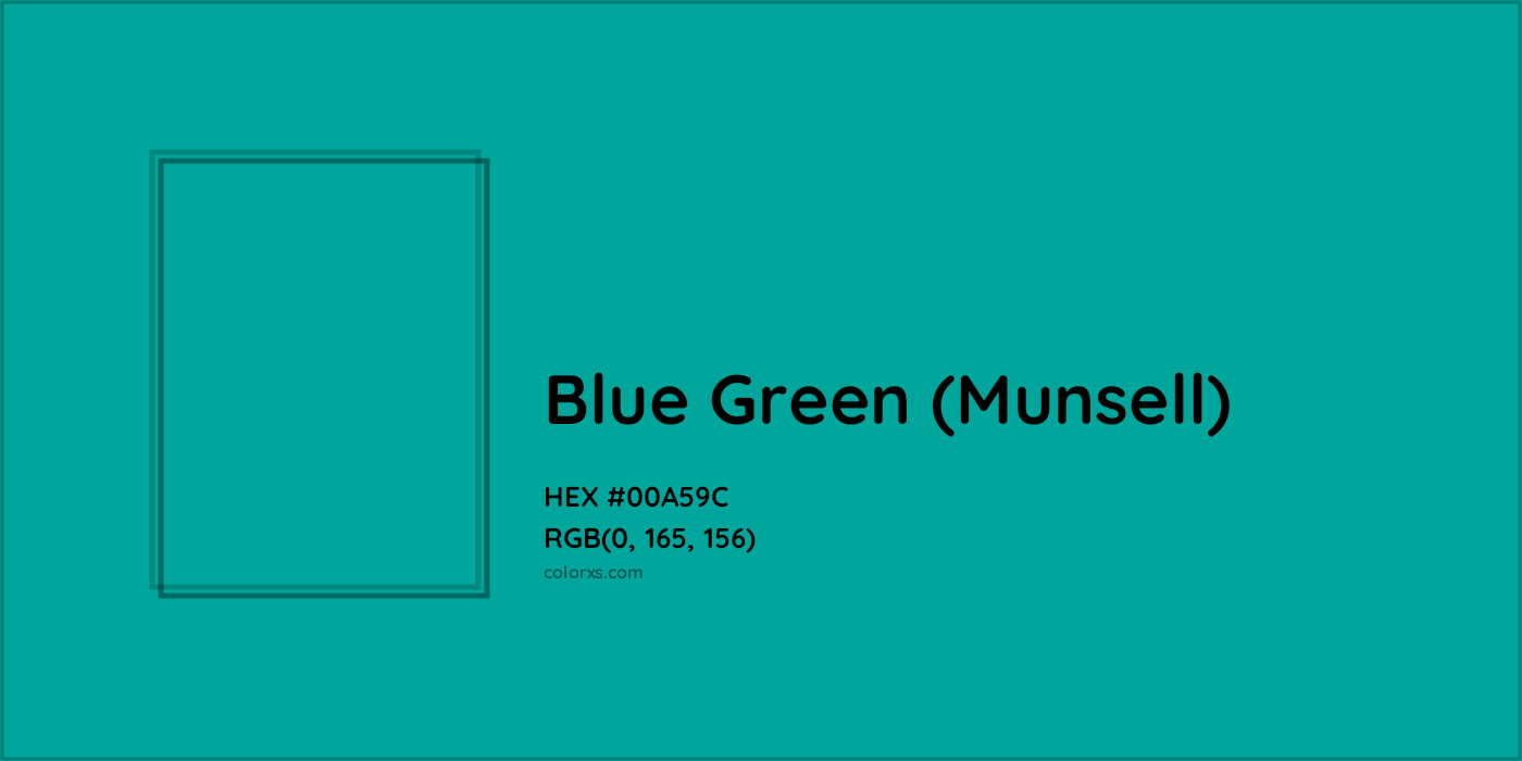HEX #00A59C Blue Green (Munsell) Color - Color Code