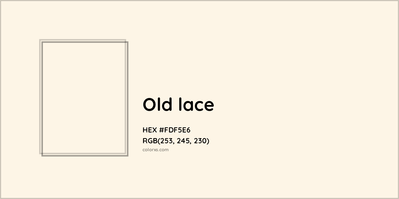 HEX #FDF5E6 Old lace Color - Color Code