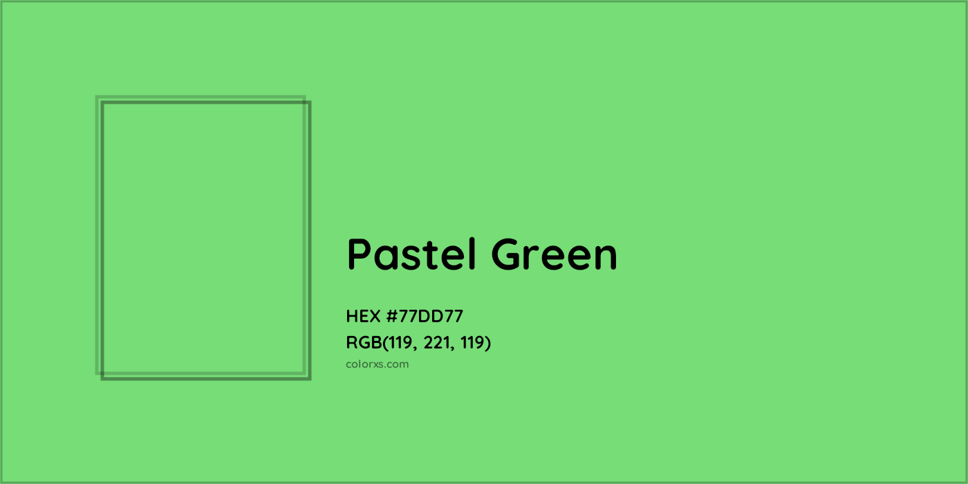 HEX #77DD77 Pastel Green Color - Color Code