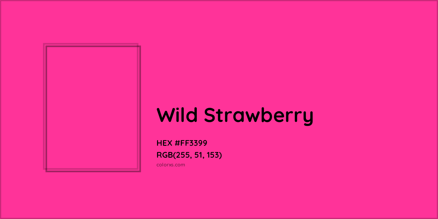 HEX #FF3399 Wild Strawberry Color Crayola Crayons - Color Code