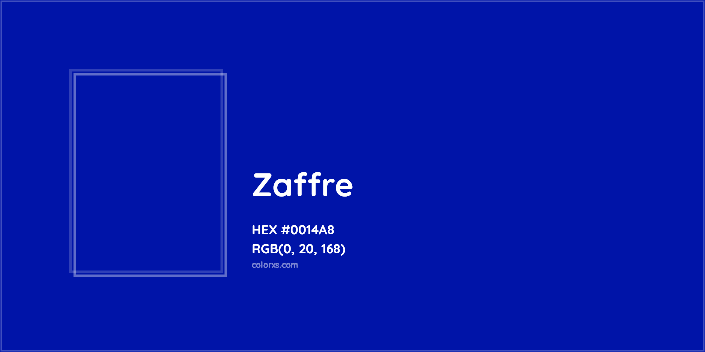 HEX #0014A8 Zaffre Color - Color Code