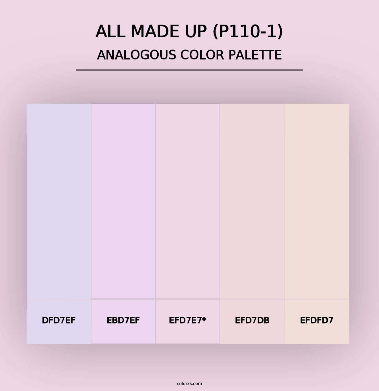 All Made Up (P110-1) - Analogous Color Palette