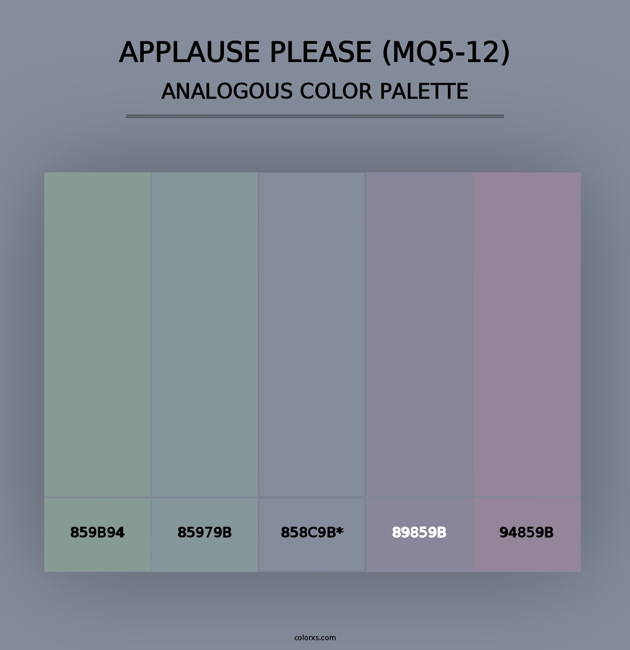 Applause Please (MQ5-12) - Analogous Color Palette