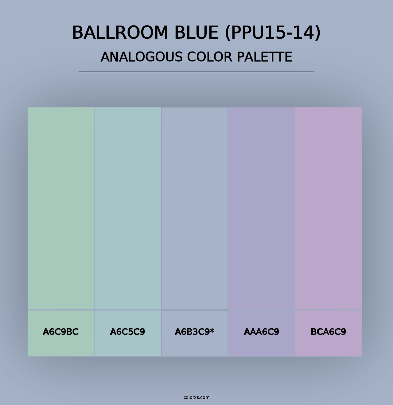 Ballroom Blue (PPU15-14) - Analogous Color Palette