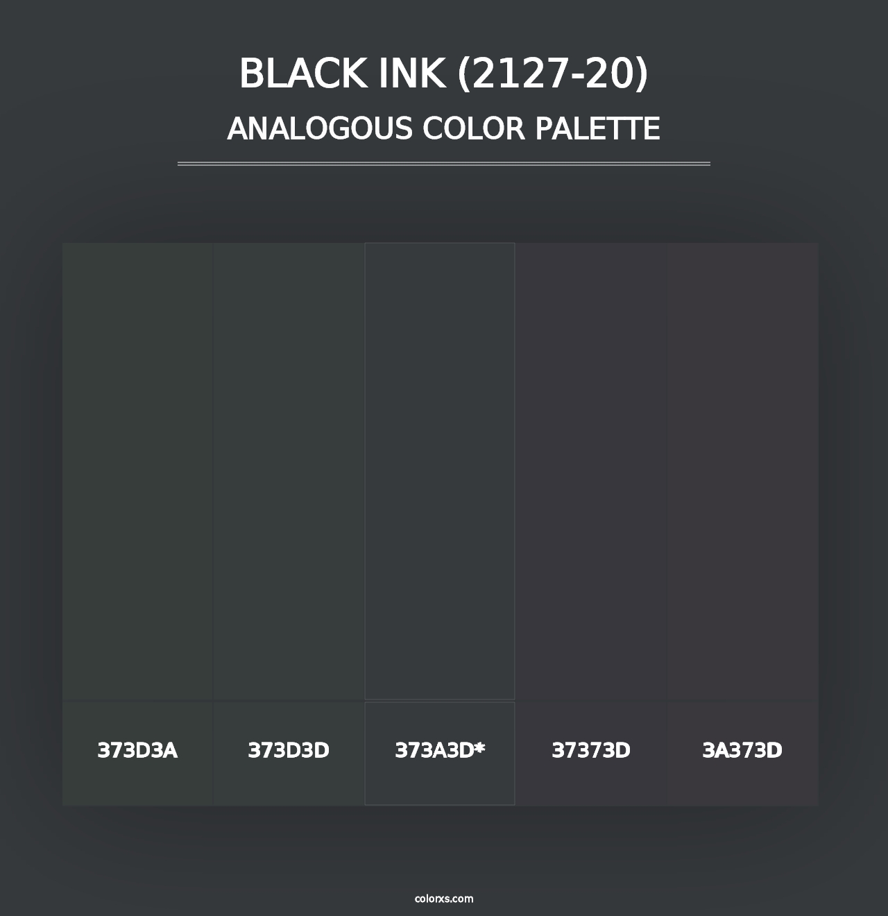 Black Ink (2127-20) - Analogous Color Palette