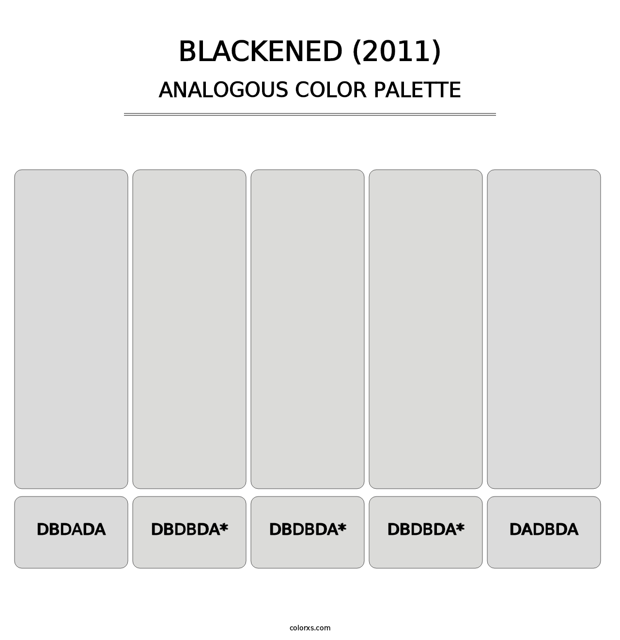 Blackened (2011) - Analogous Color Palette