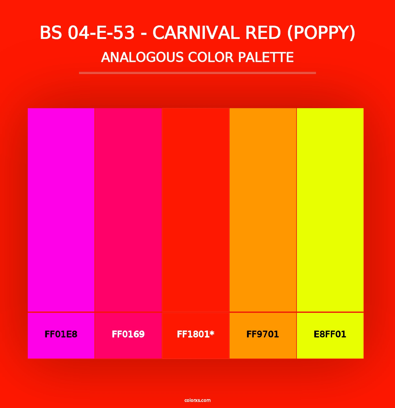 BS 04-E-53 - Carnival Red (Poppy) - Analogous Color Palette