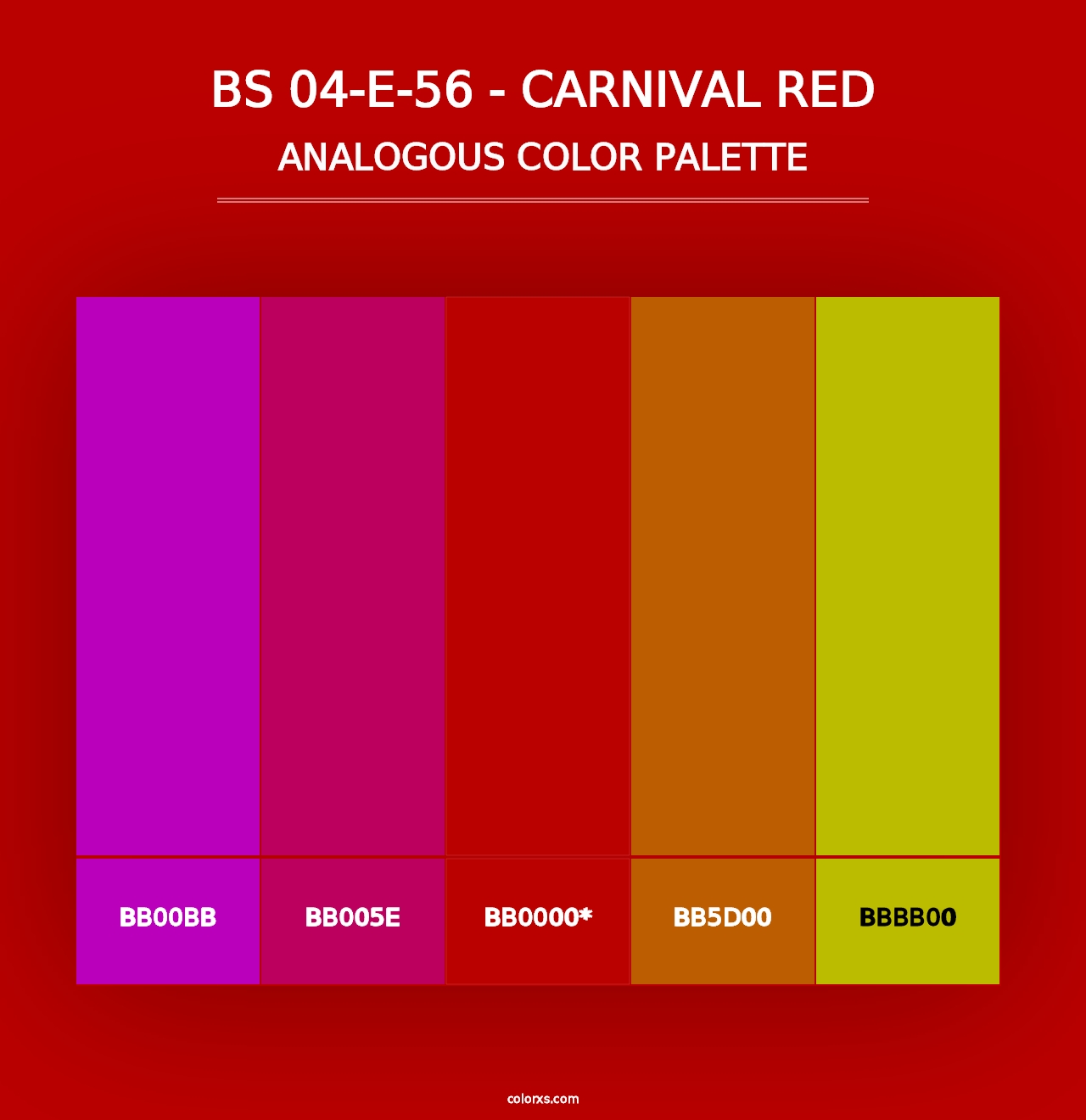 BS 04-E-56 - Carnival Red - Analogous Color Palette