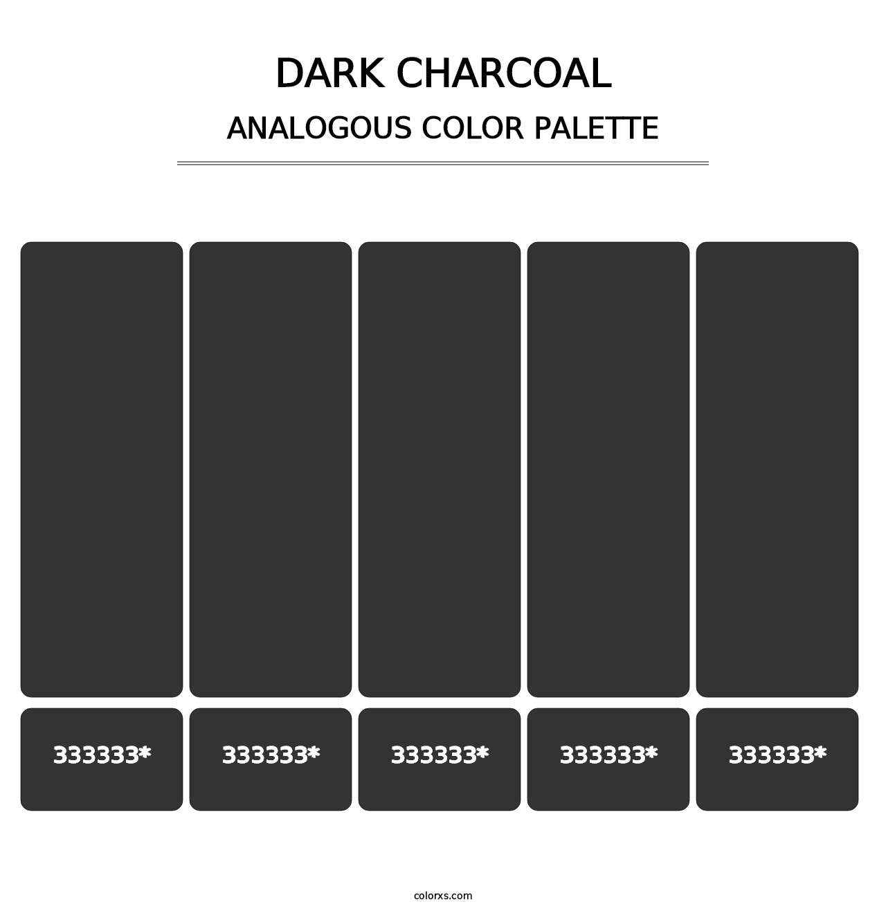 Dark Charcoal - Analogous Color Palette