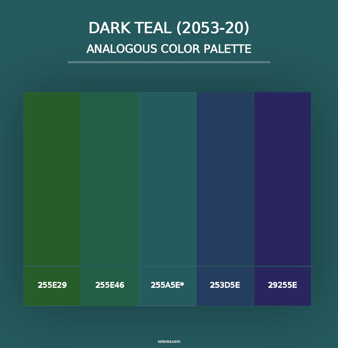 Dark Teal (2053-20) - Analogous Color Palette