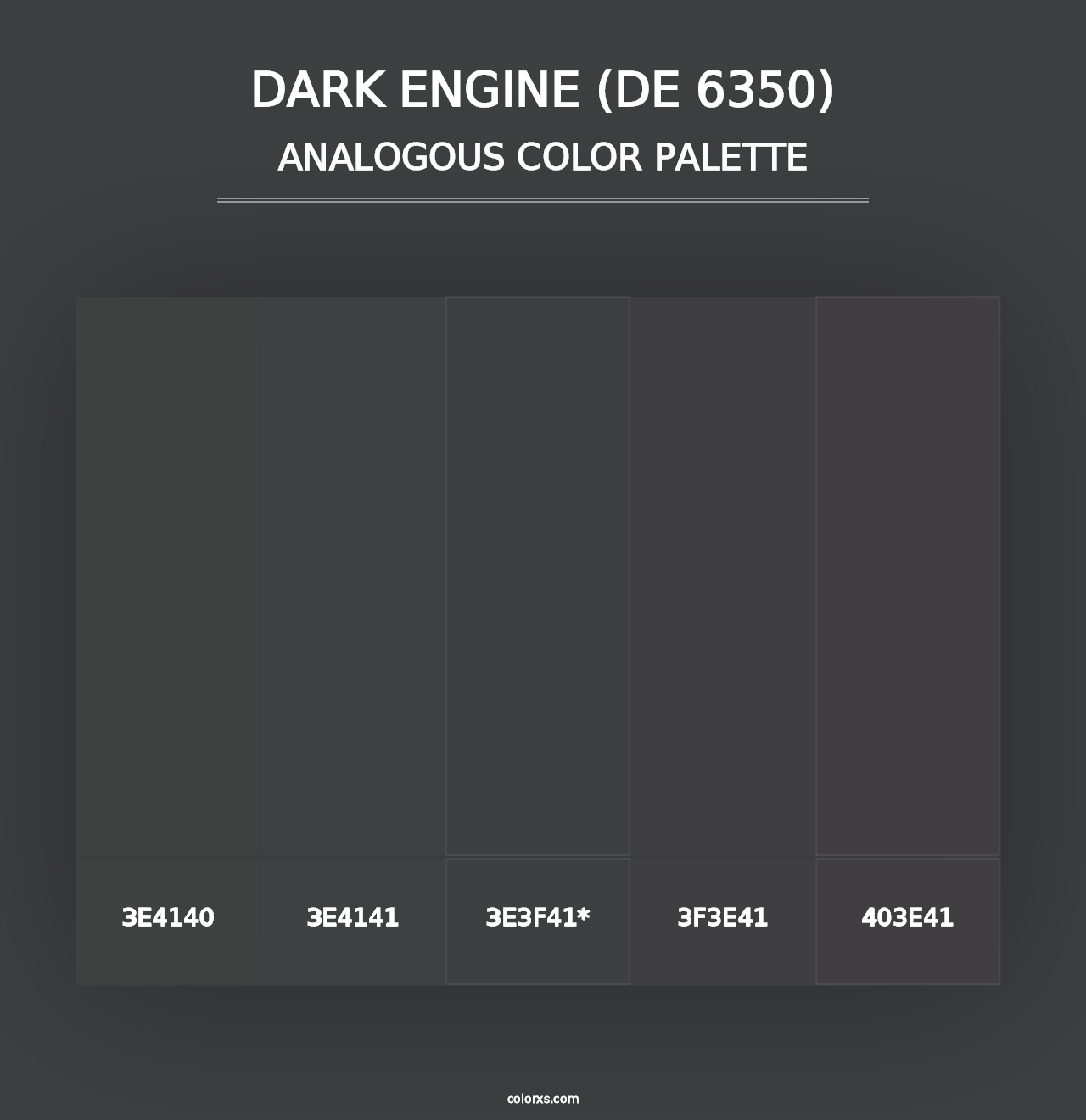 Dark Engine (DE 6350) - Analogous Color Palette