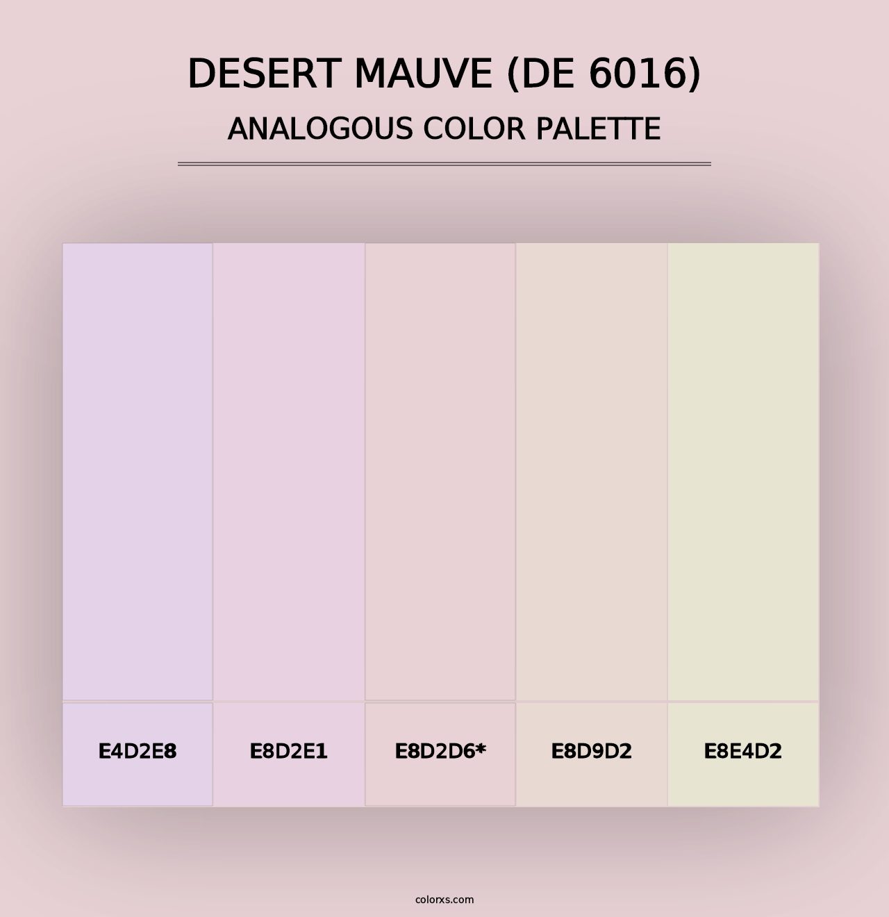 Desert Mauve (DE 6016) - Analogous Color Palette