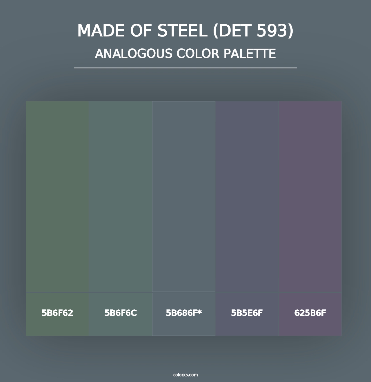 Made of Steel (DET 593) - Analogous Color Palette