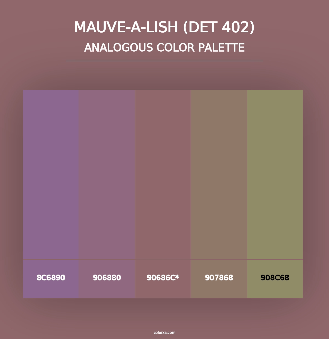 Mauve-a-Lish (DET 402) - Analogous Color Palette