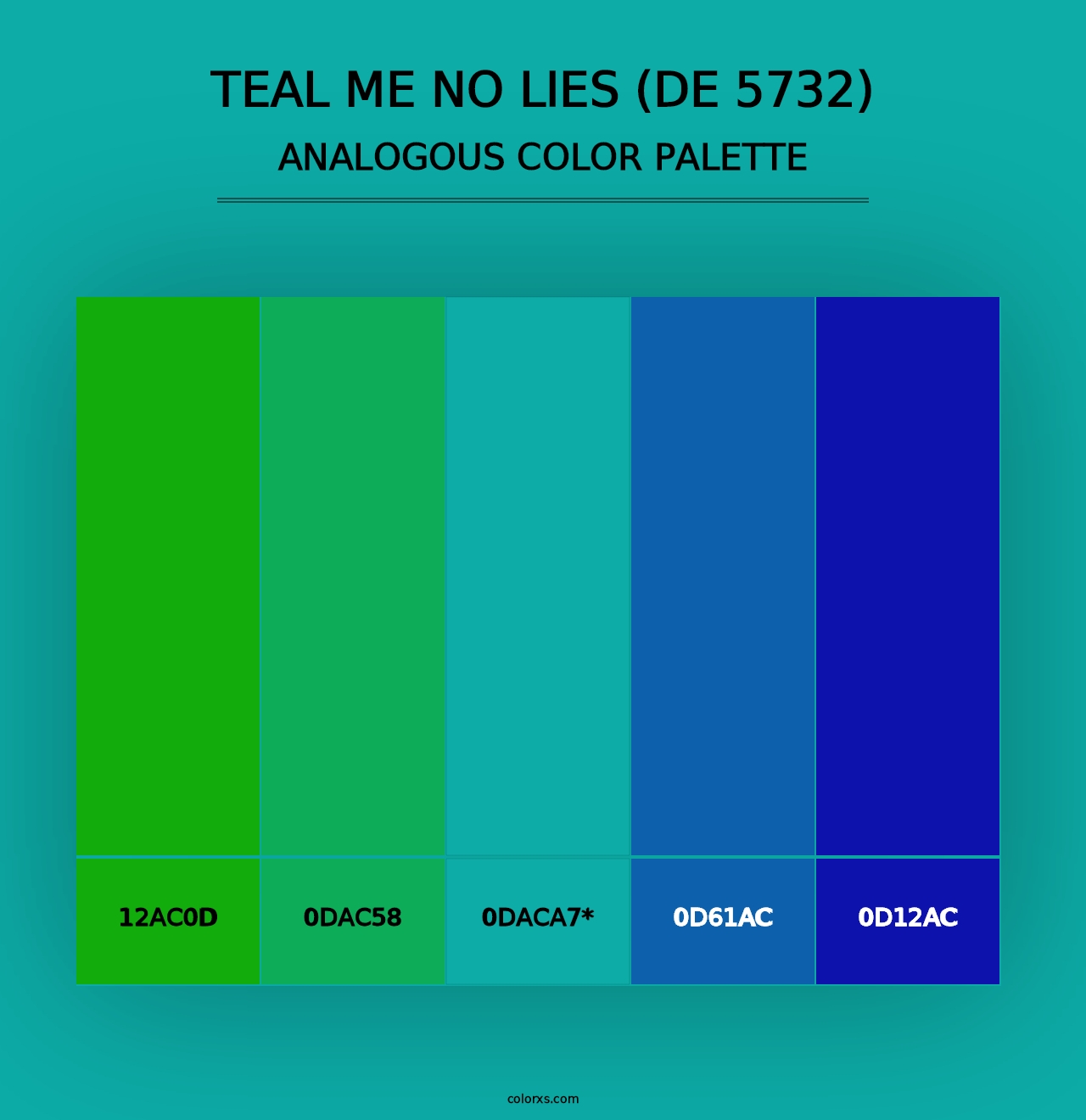 Teal Me No Lies (DE 5732) - Analogous Color Palette