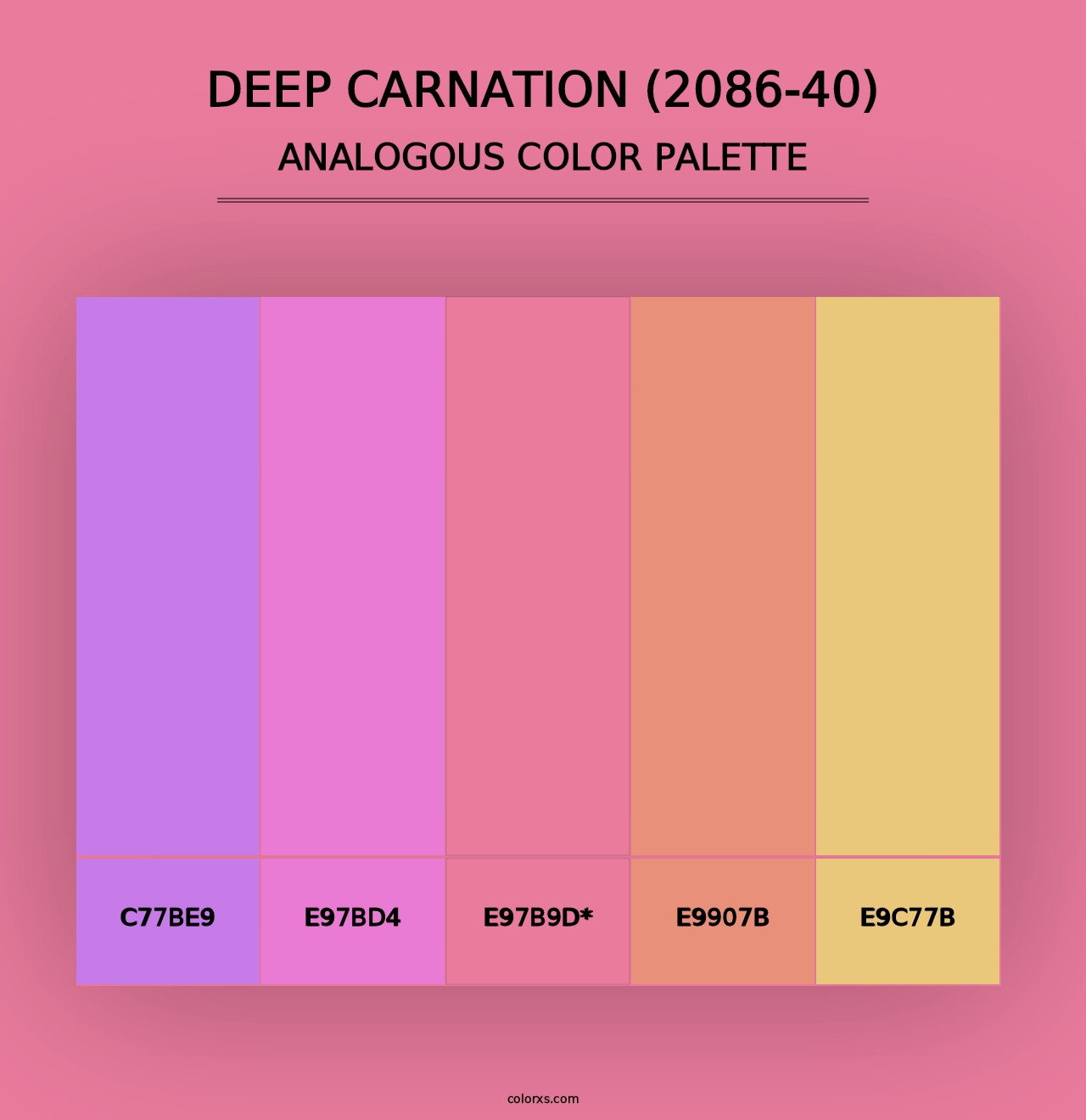 Deep Carnation (2086-40) - Analogous Color Palette