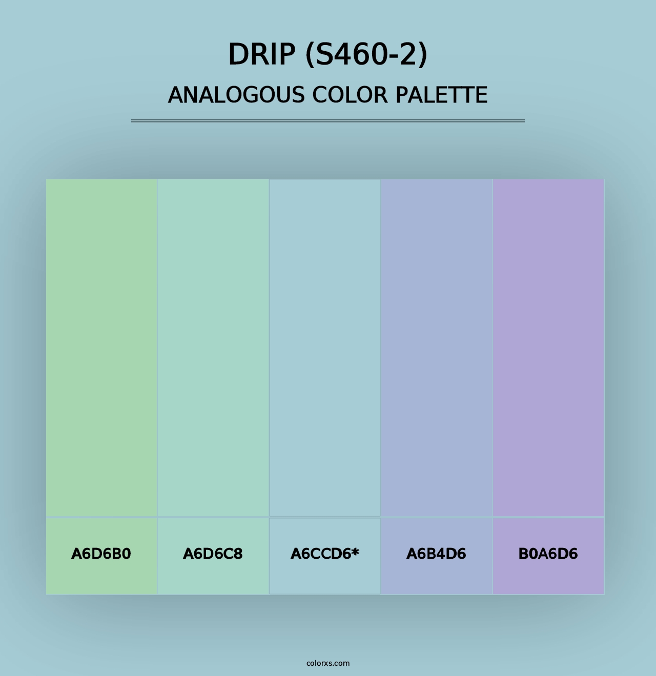 Drip (S460-2) - Analogous Color Palette