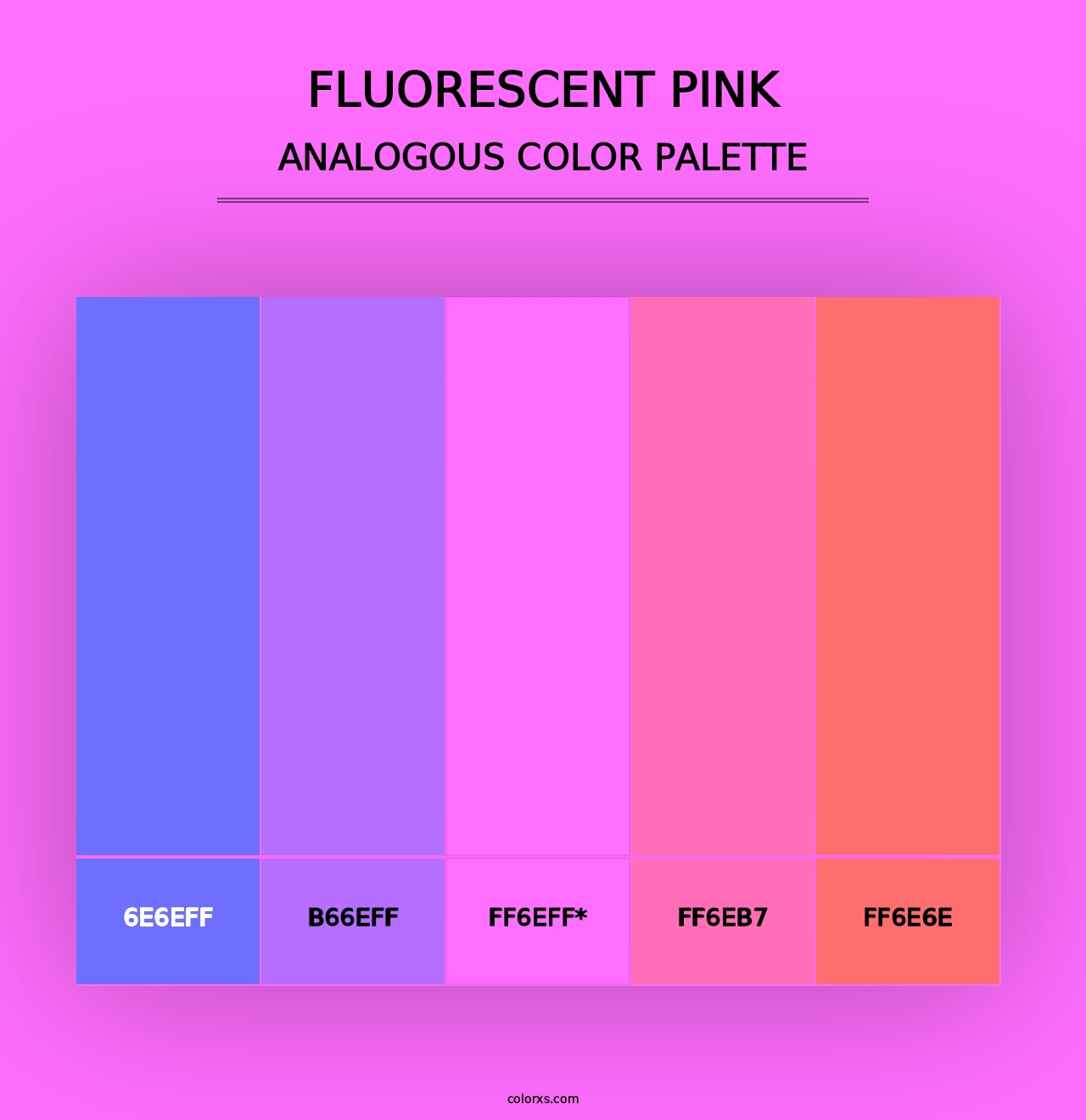 Fluorescent Pink - Analogous Color Palette