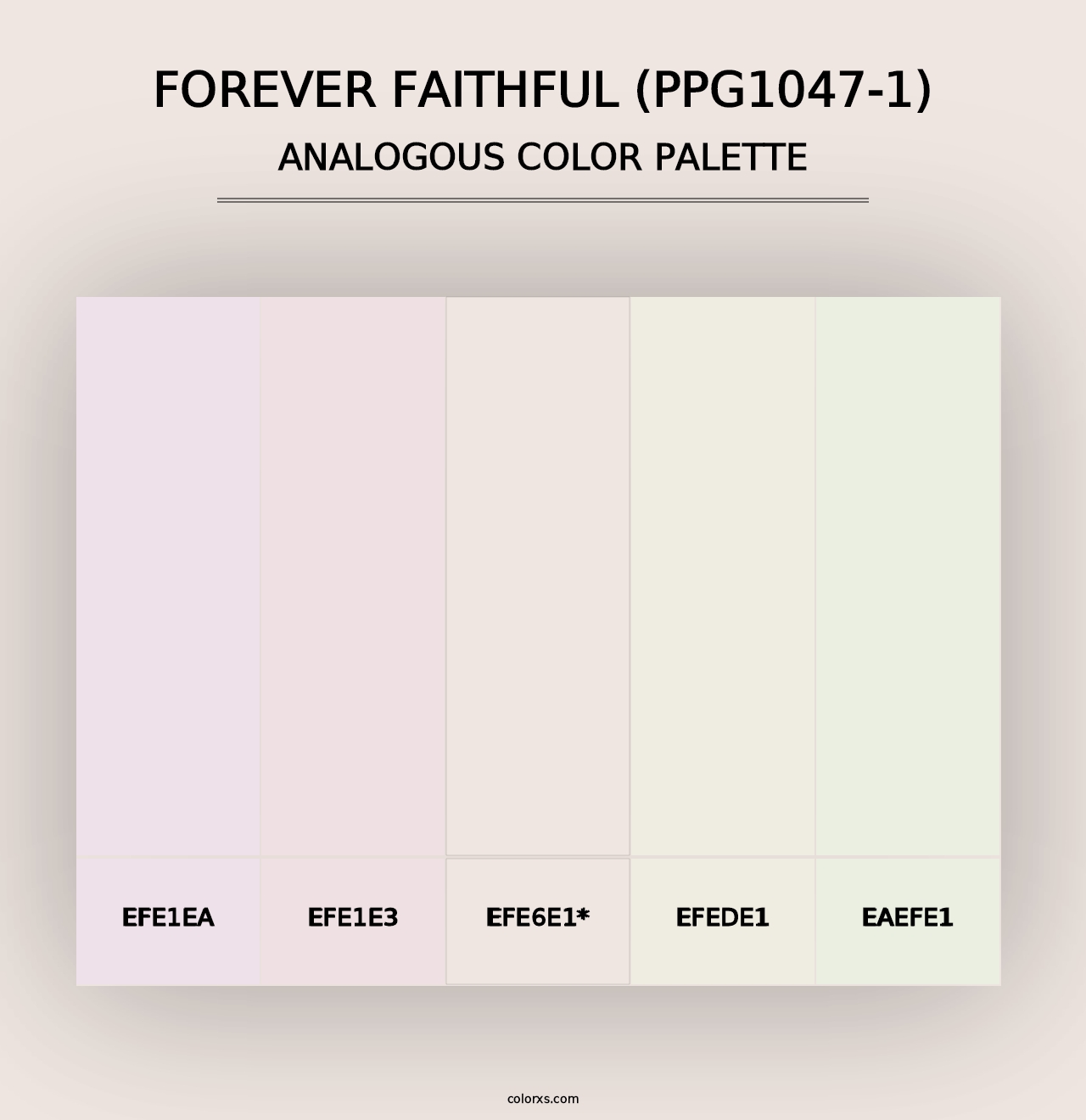 Forever Faithful (PPG1047-1) - Analogous Color Palette