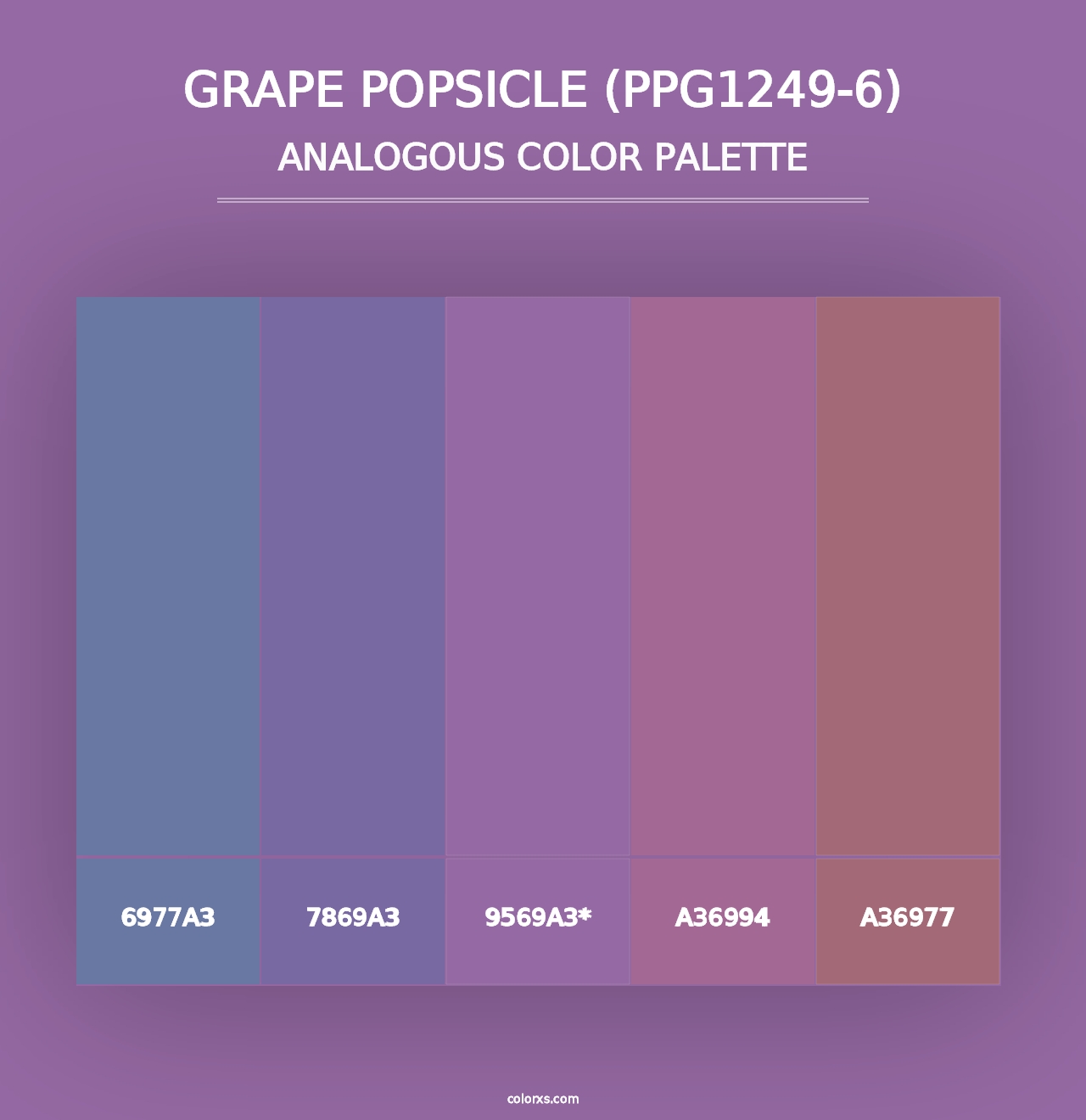 Grape Popsicle (PPG1249-6) - Analogous Color Palette