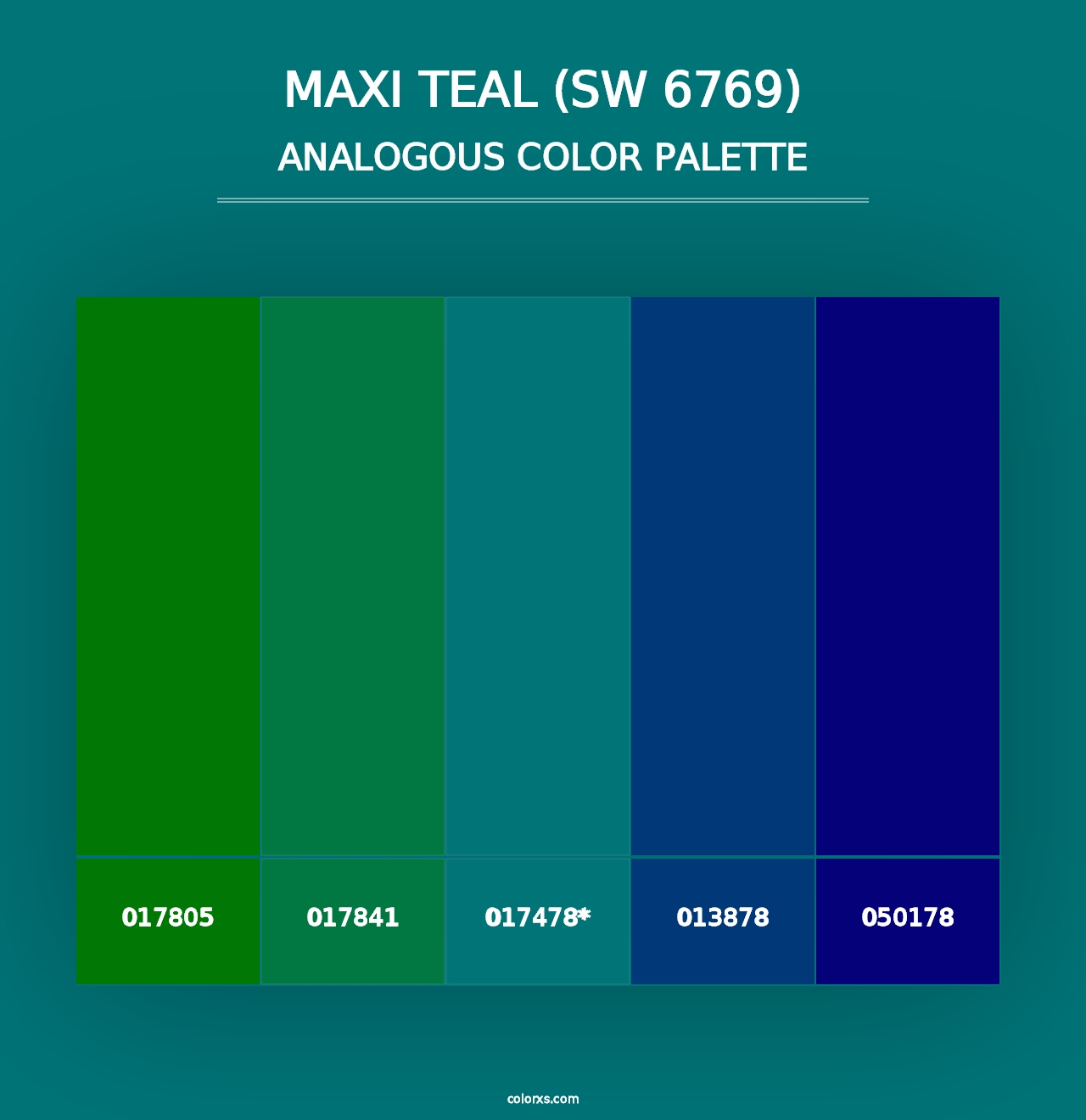 Maxi Teal (SW 6769) - Analogous Color Palette