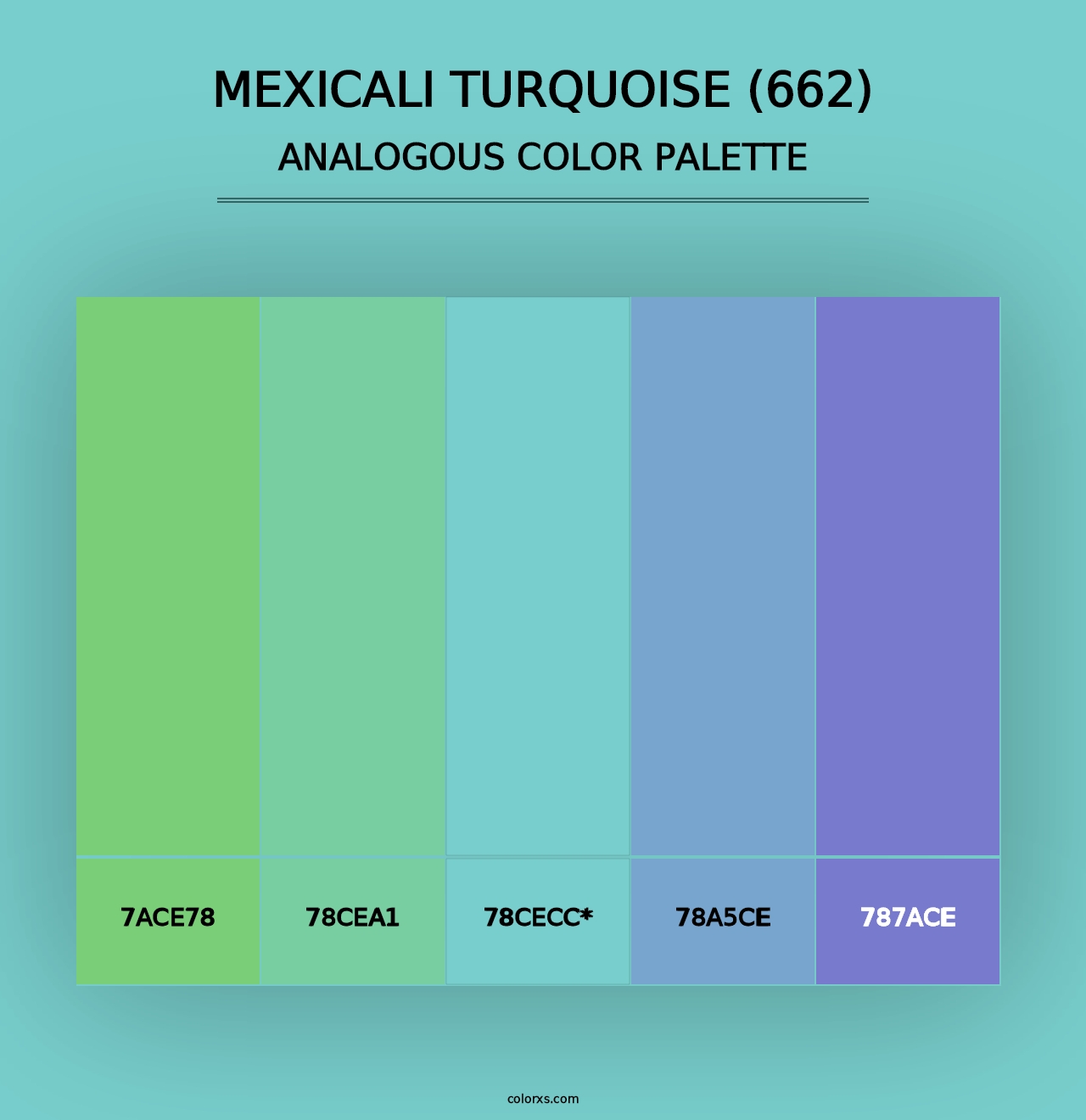 Mexicali Turquoise (662) - Analogous Color Palette