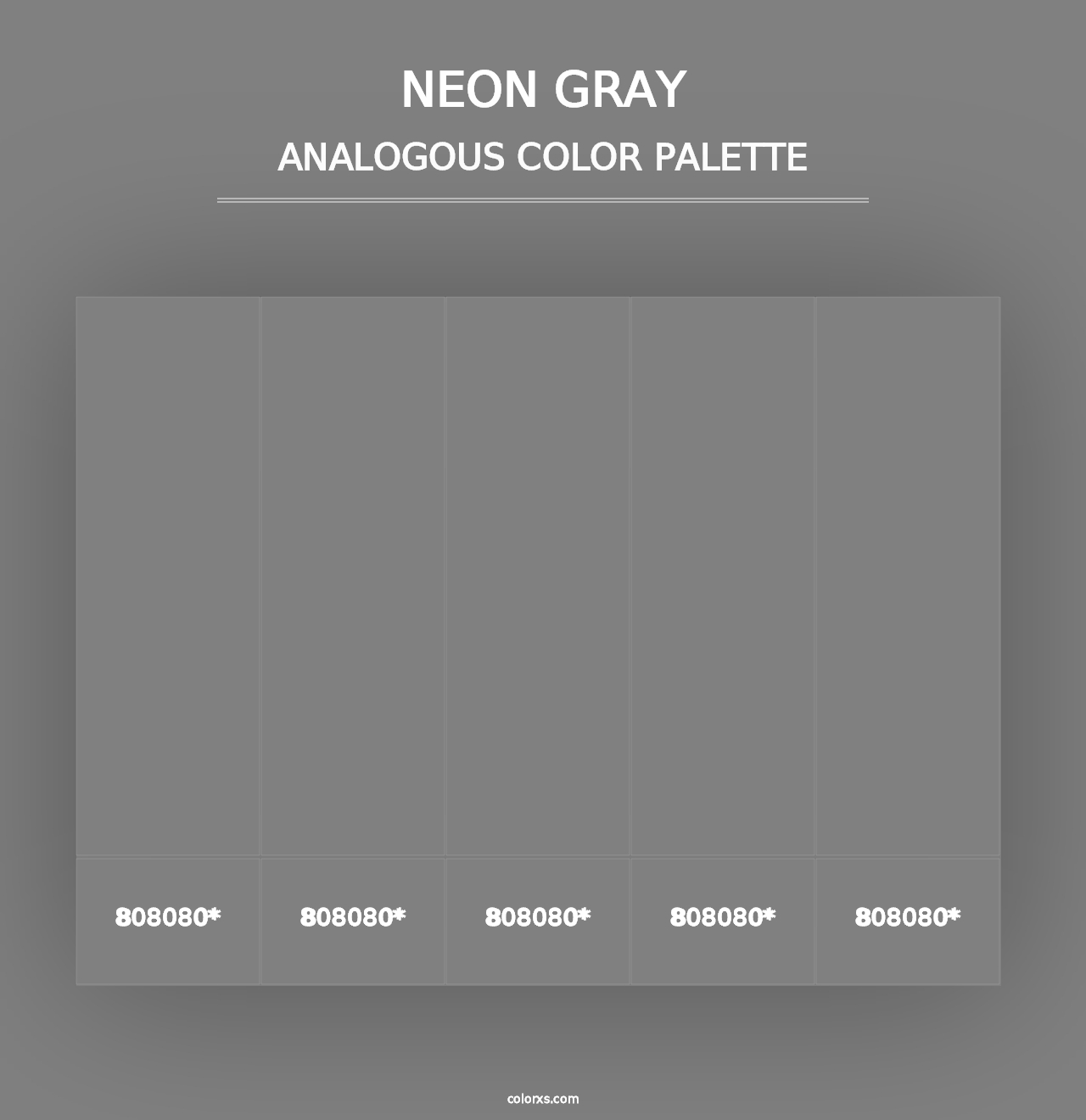 Neon Gray - Analogous Color Palette