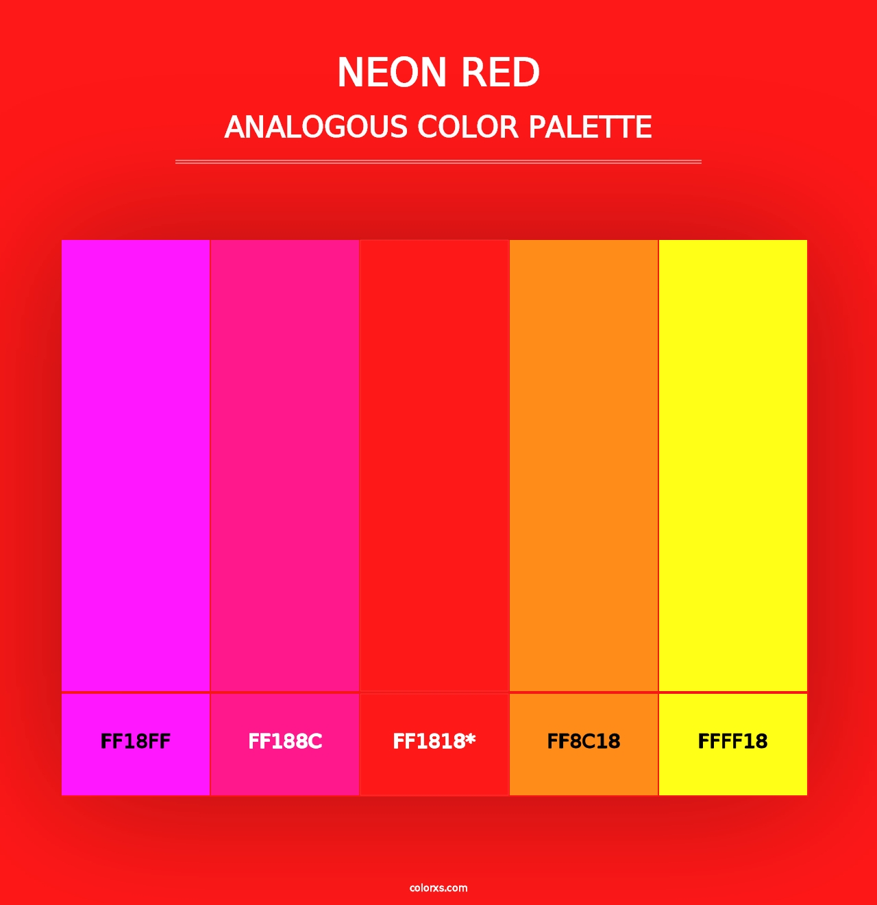 Neon Red - Analogous Color Palette