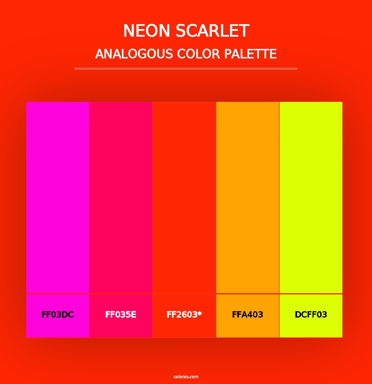 Neon Scarlet - Analogous Color Palette