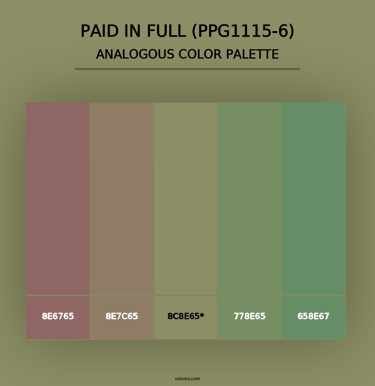 Paid In Full (PPG1115-6) - Analogous Color Palette