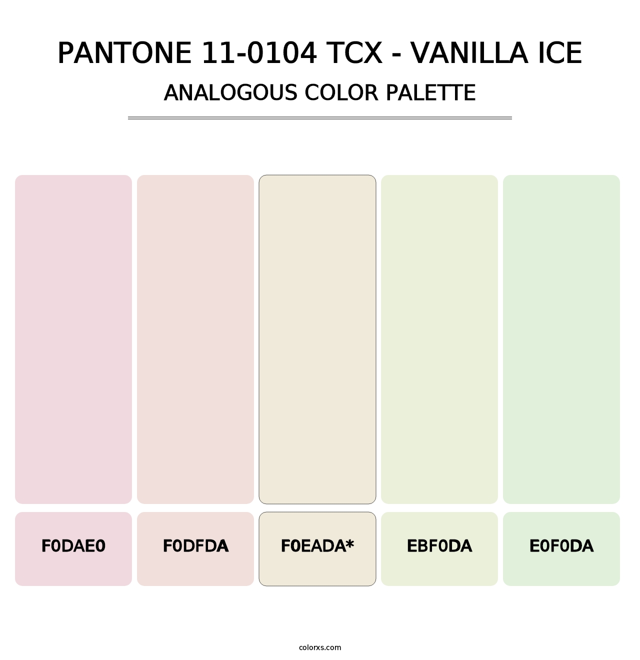 PANTONE 11-0104 TCX - Vanilla Ice - Analogous Color Palette