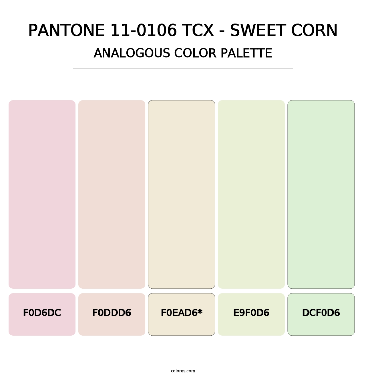 PANTONE 11-0106 TCX - Sweet Corn - Analogous Color Palette