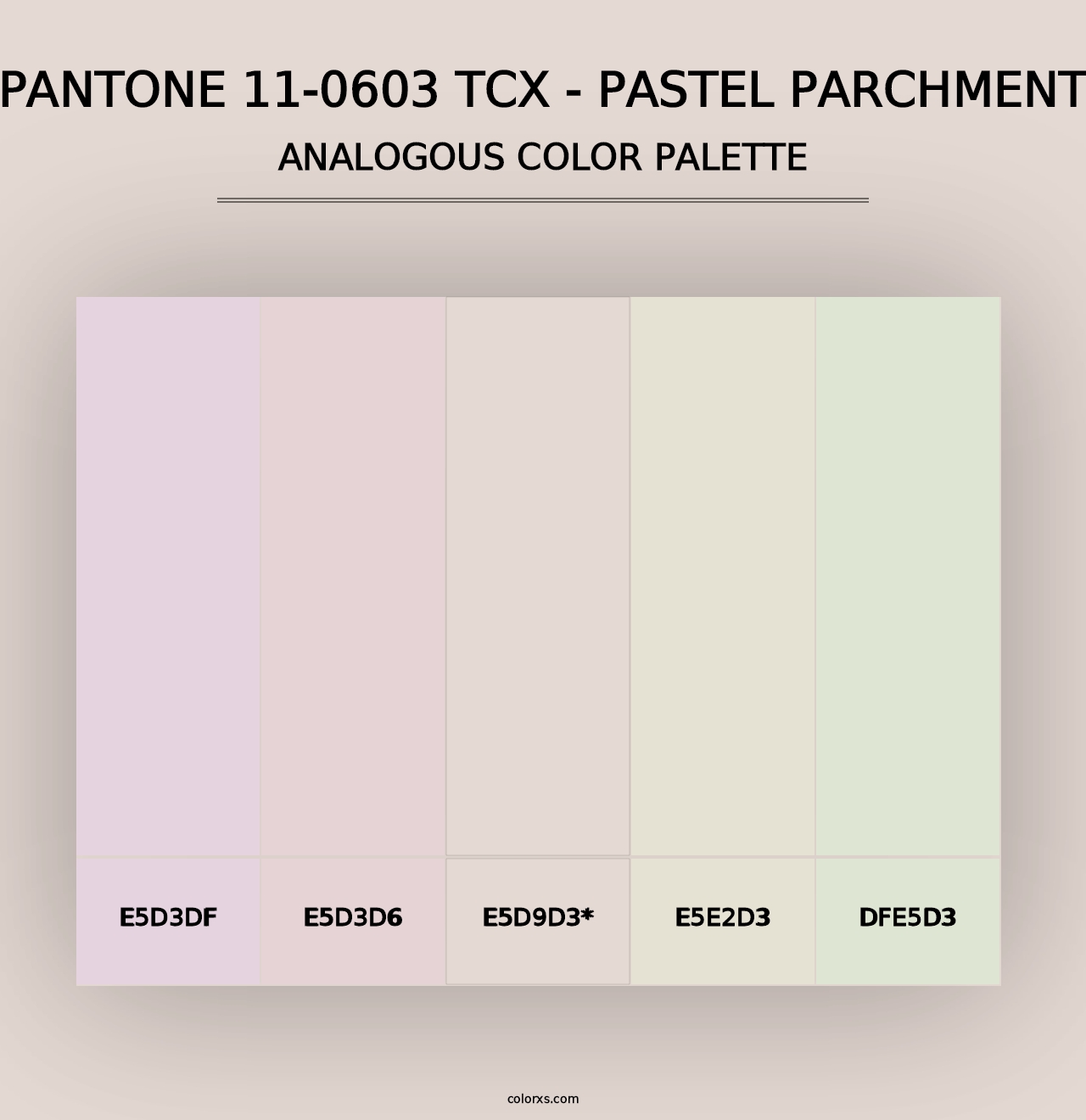 PANTONE 11-0603 TCX - Pastel Parchment - Analogous Color Palette