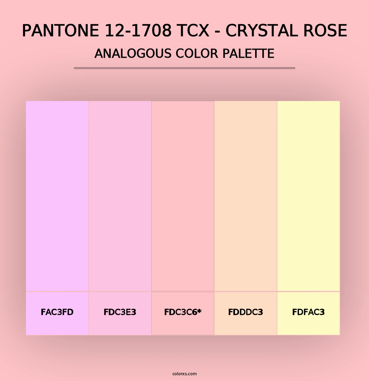 PANTONE 12-1708 TCX - Crystal Rose - Analogous Color Palette