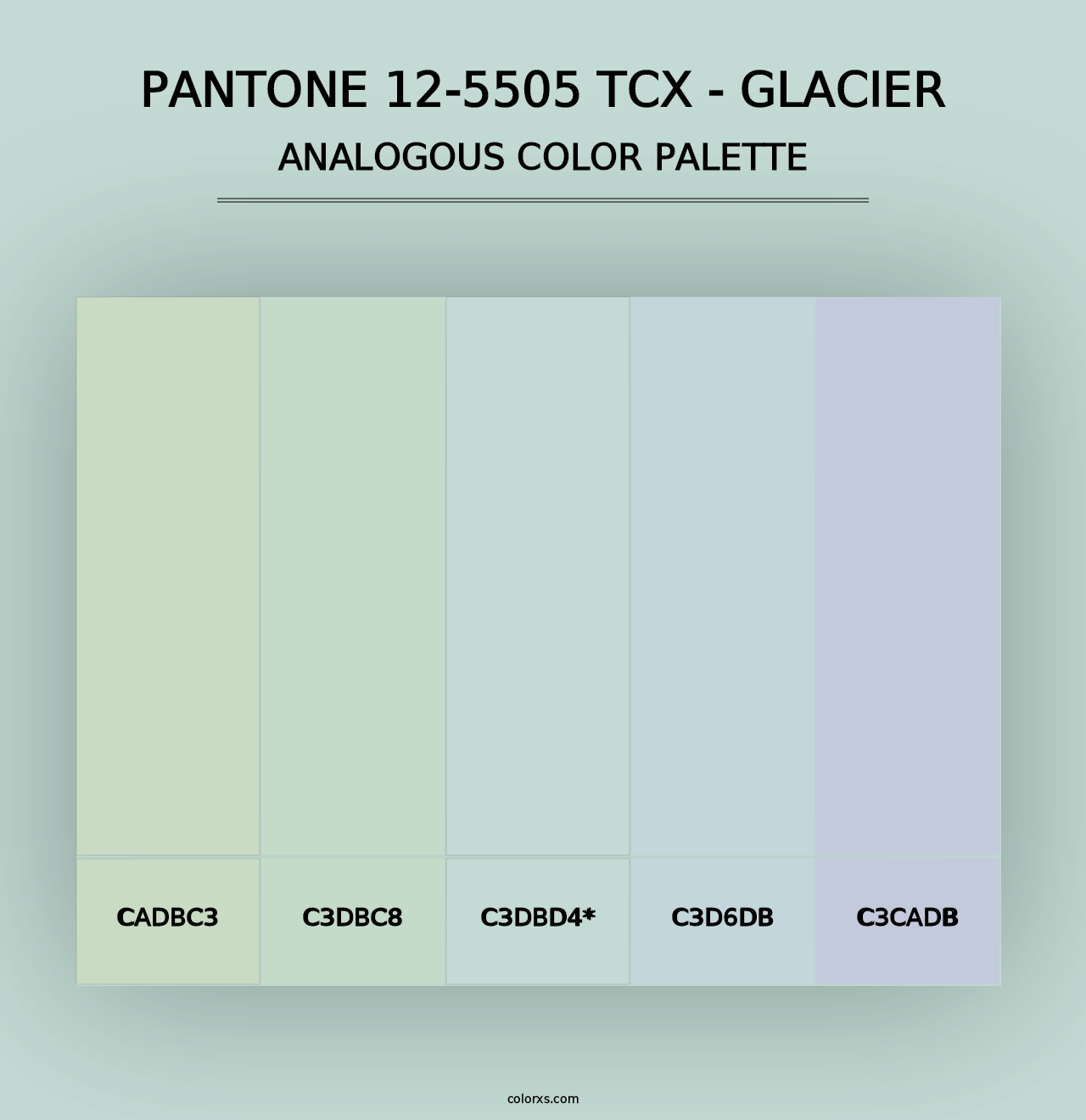 PANTONE 12-5505 TCX - Glacier - Analogous Color Palette