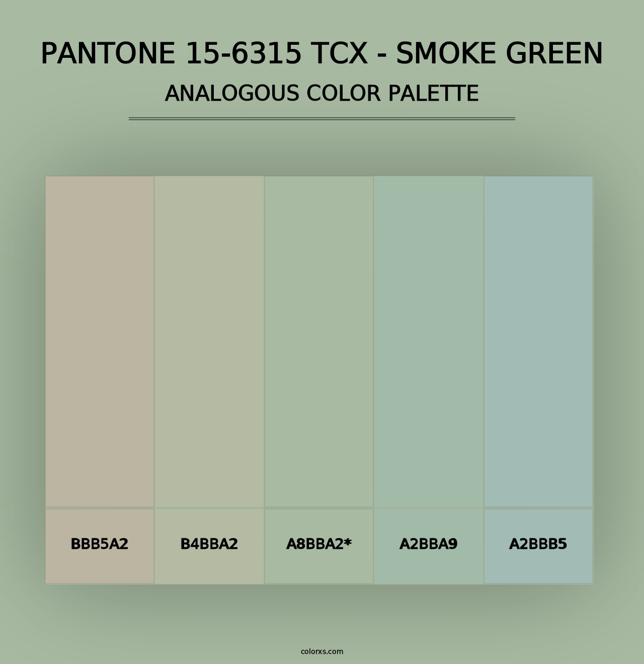 PANTONE 15-6315 TCX - Smoke Green - Analogous Color Palette