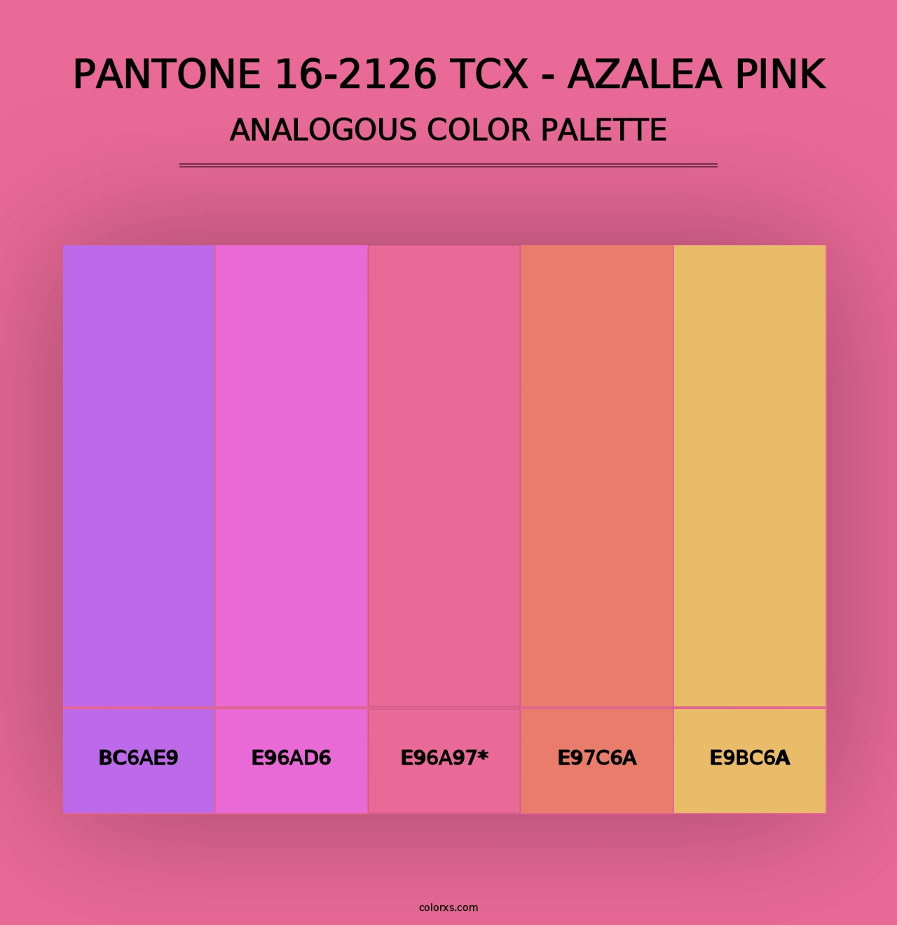 PANTONE 16-2126 TCX - Azalea Pink - Analogous Color Palette