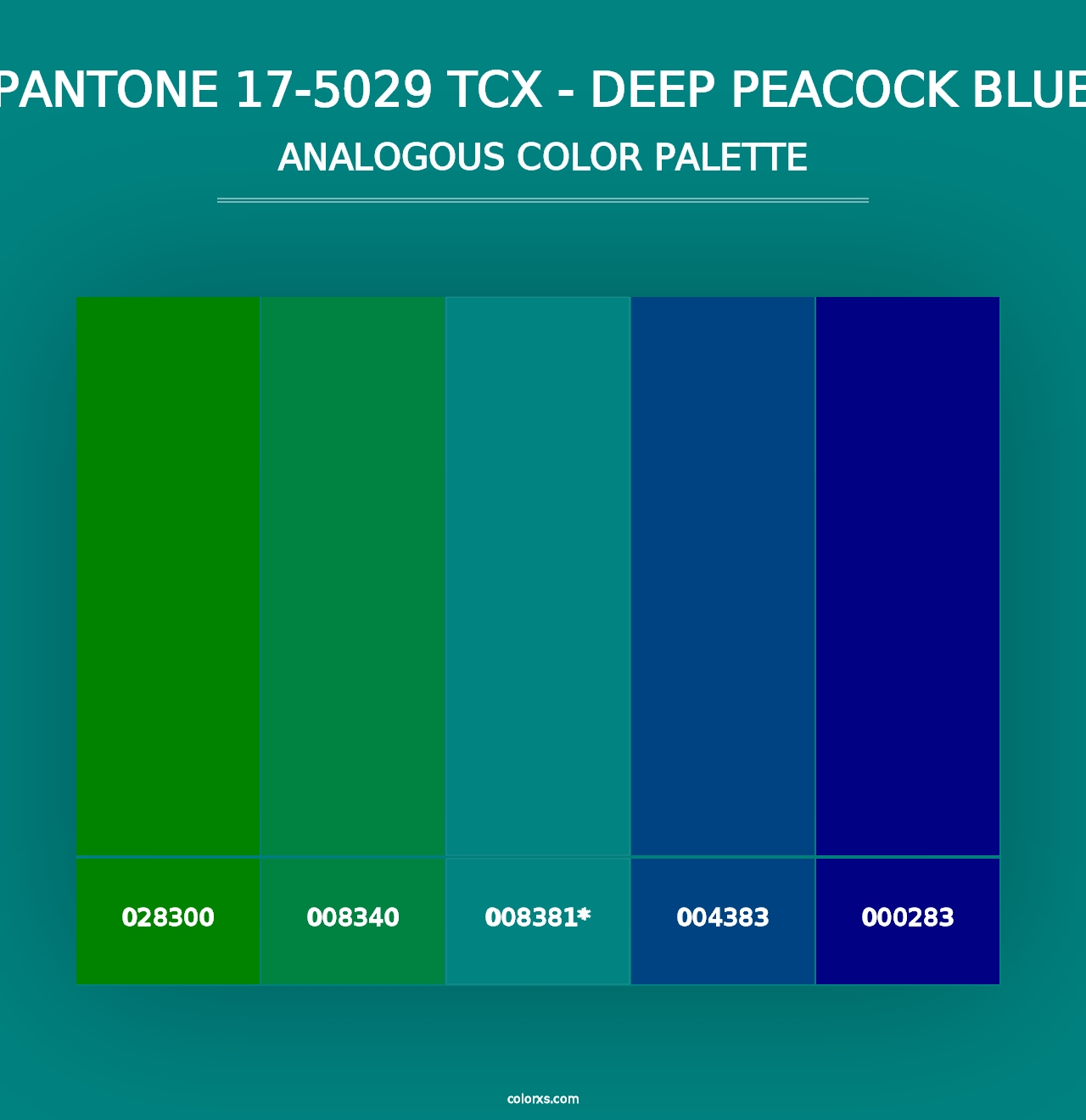 PANTONE 17-5029 TCX - Deep Peacock Blue - Analogous Color Palette