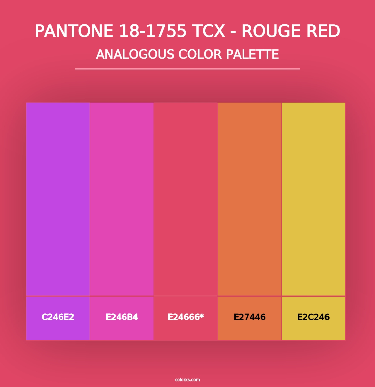 PANTONE 18-1755 TCX - Rouge Red - Analogous Color Palette