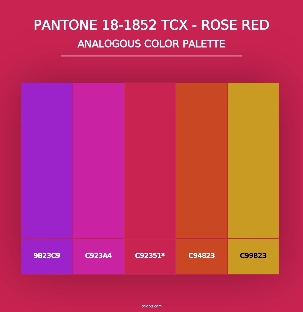 PANTONE 18-1852 TCX - Rose Red - Analogous Color Palette