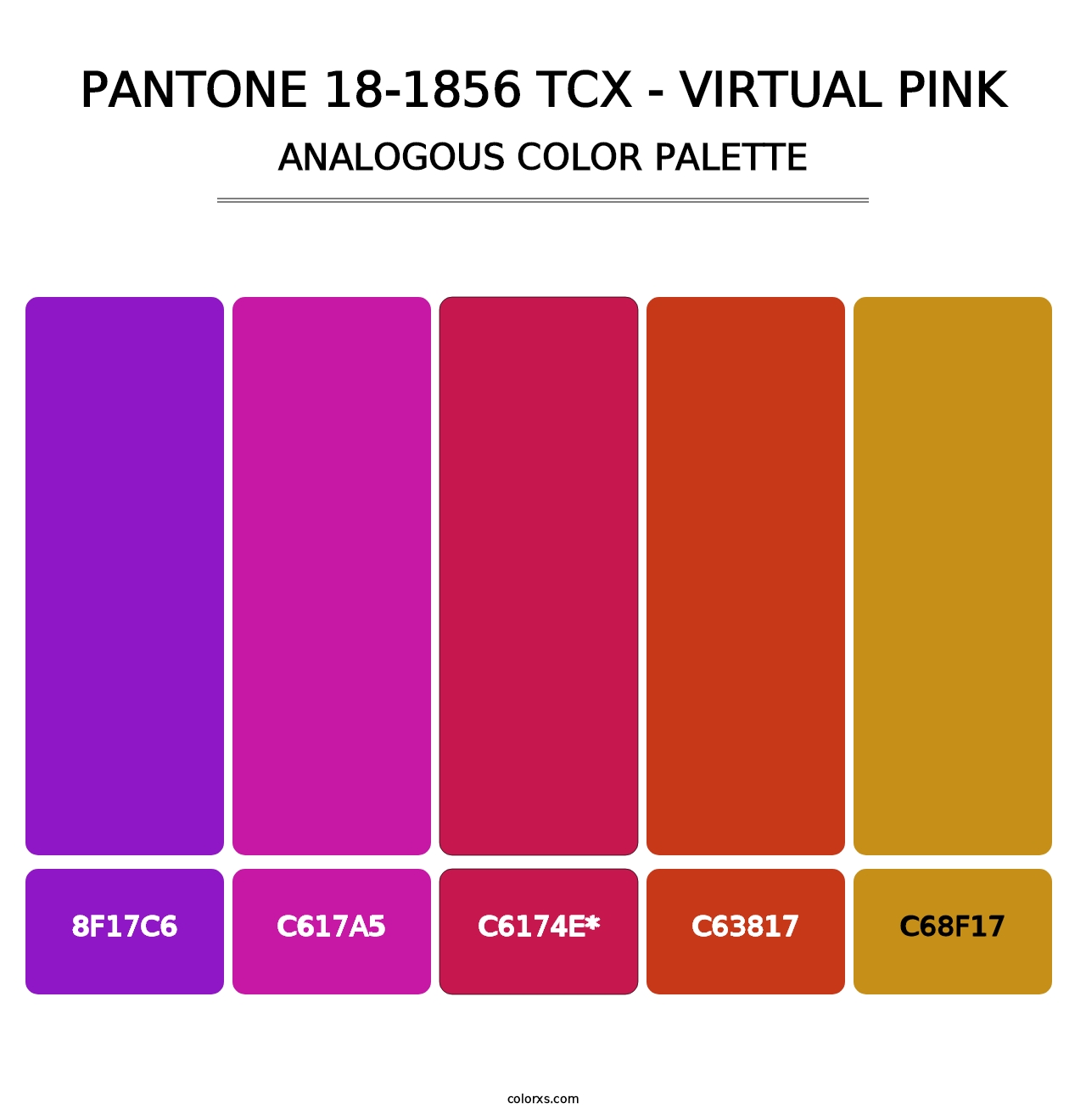 PANTONE 18-1856 TCX - Virtual Pink - Analogous Color Palette