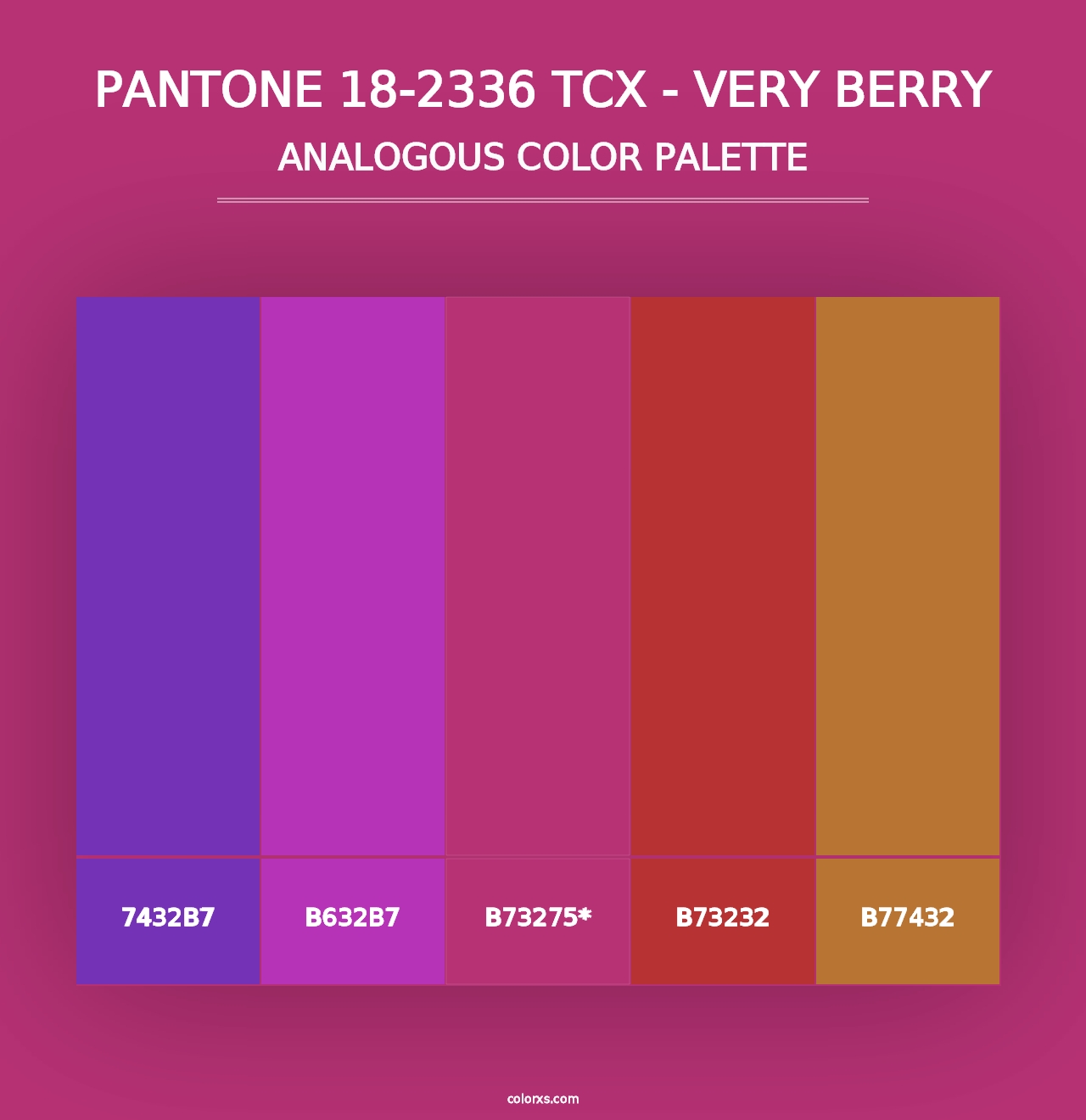 PANTONE 18-2336 TCX - Very Berry - Analogous Color Palette