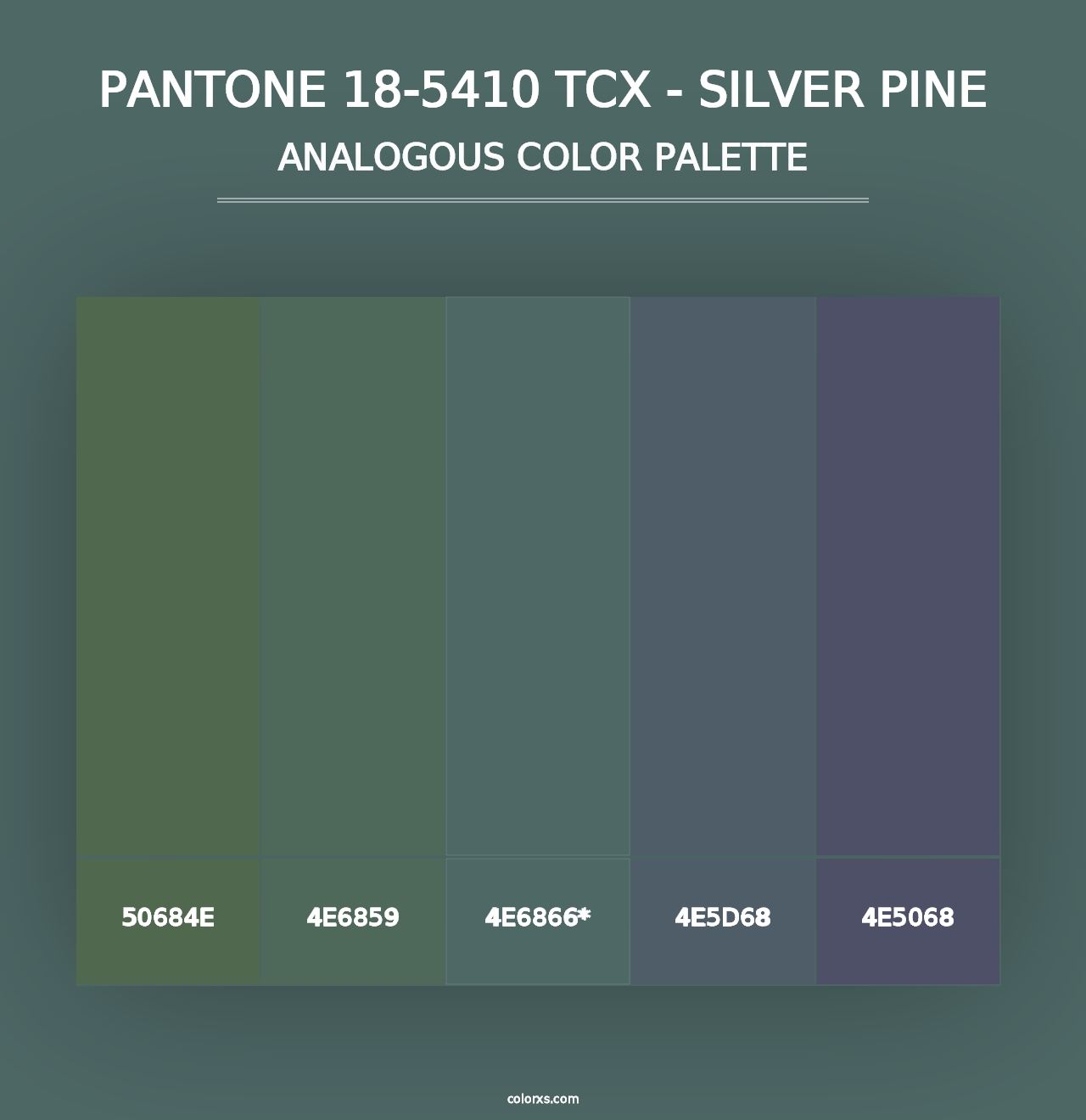 PANTONE 18-5410 TCX - Silver Pine - Analogous Color Palette