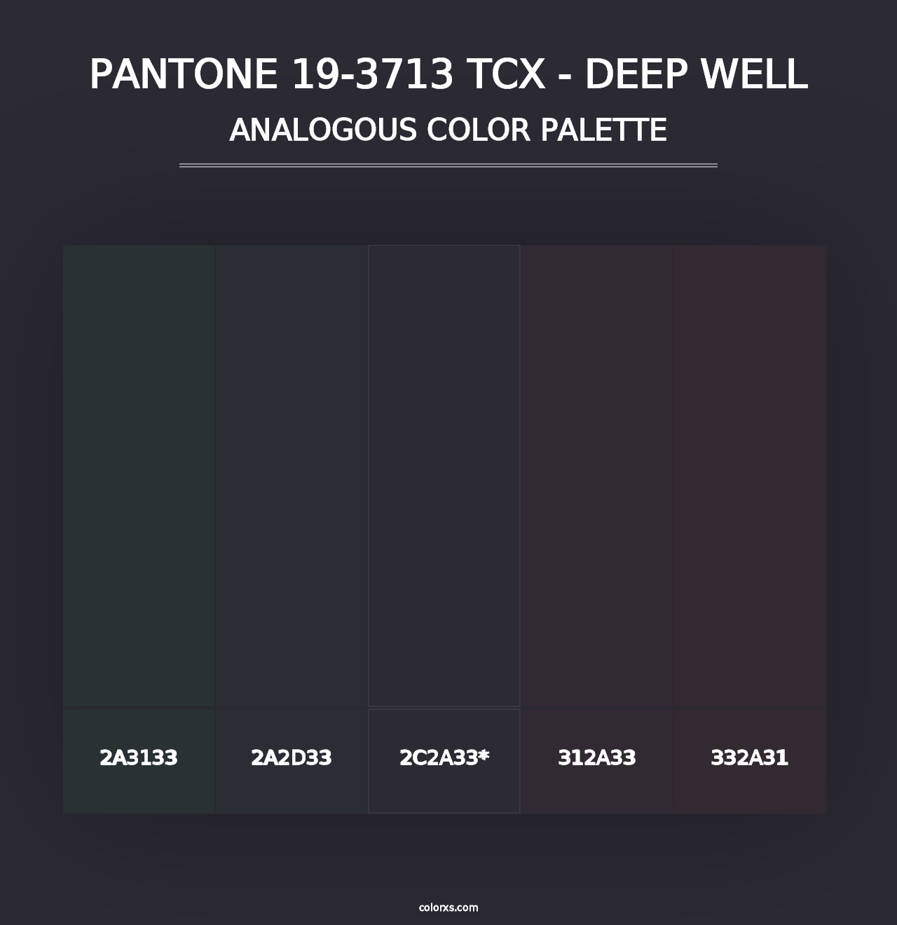 PANTONE 19-3713 TCX - Deep Well - Analogous Color Palette