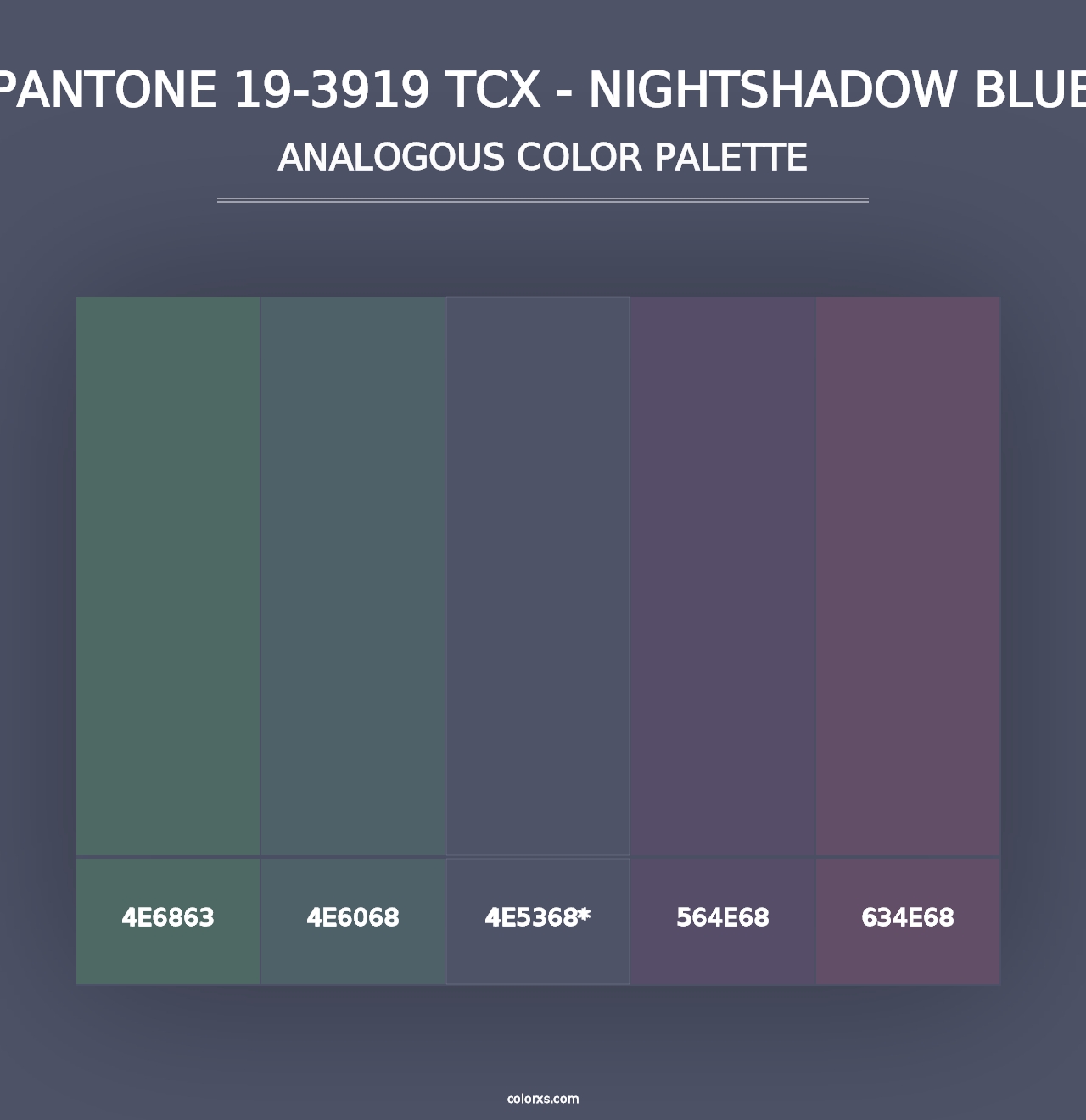 PANTONE 19-3919 TCX - Nightshadow Blue - Analogous Color Palette