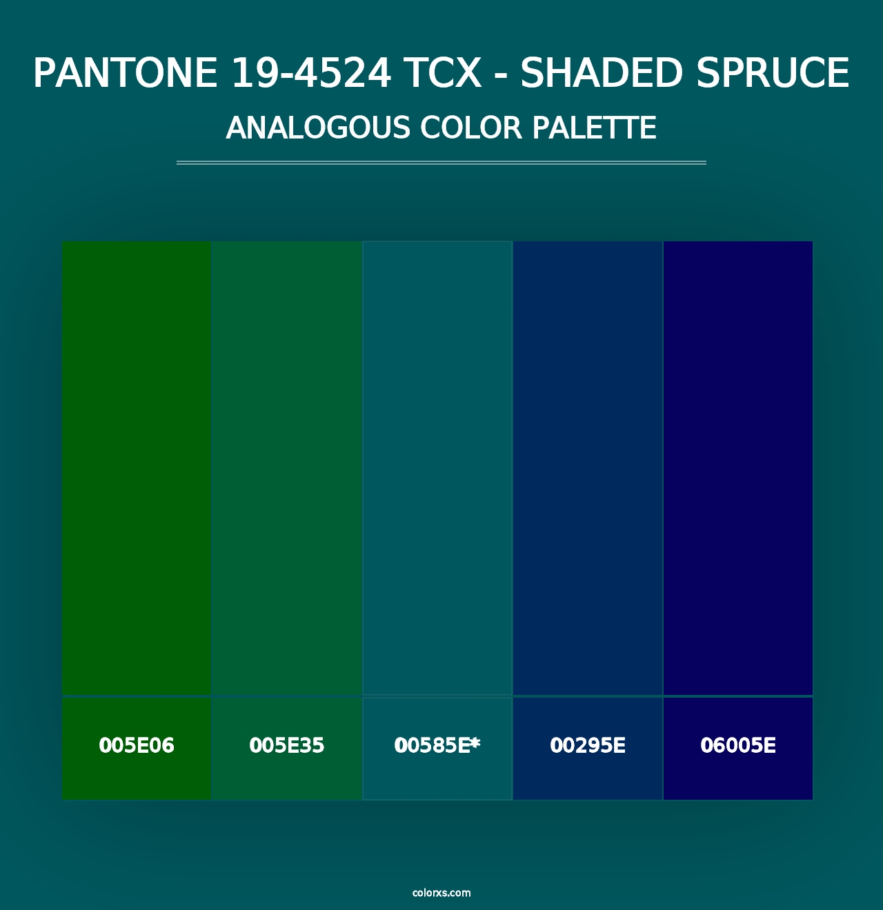 PANTONE 19-4524 TCX - Shaded Spruce - Analogous Color Palette