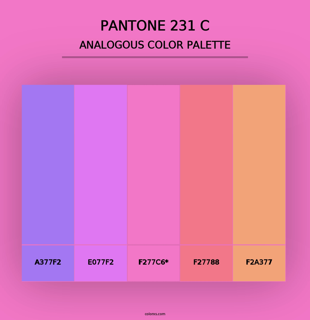 PANTONE 231 C - Analogous Color Palette