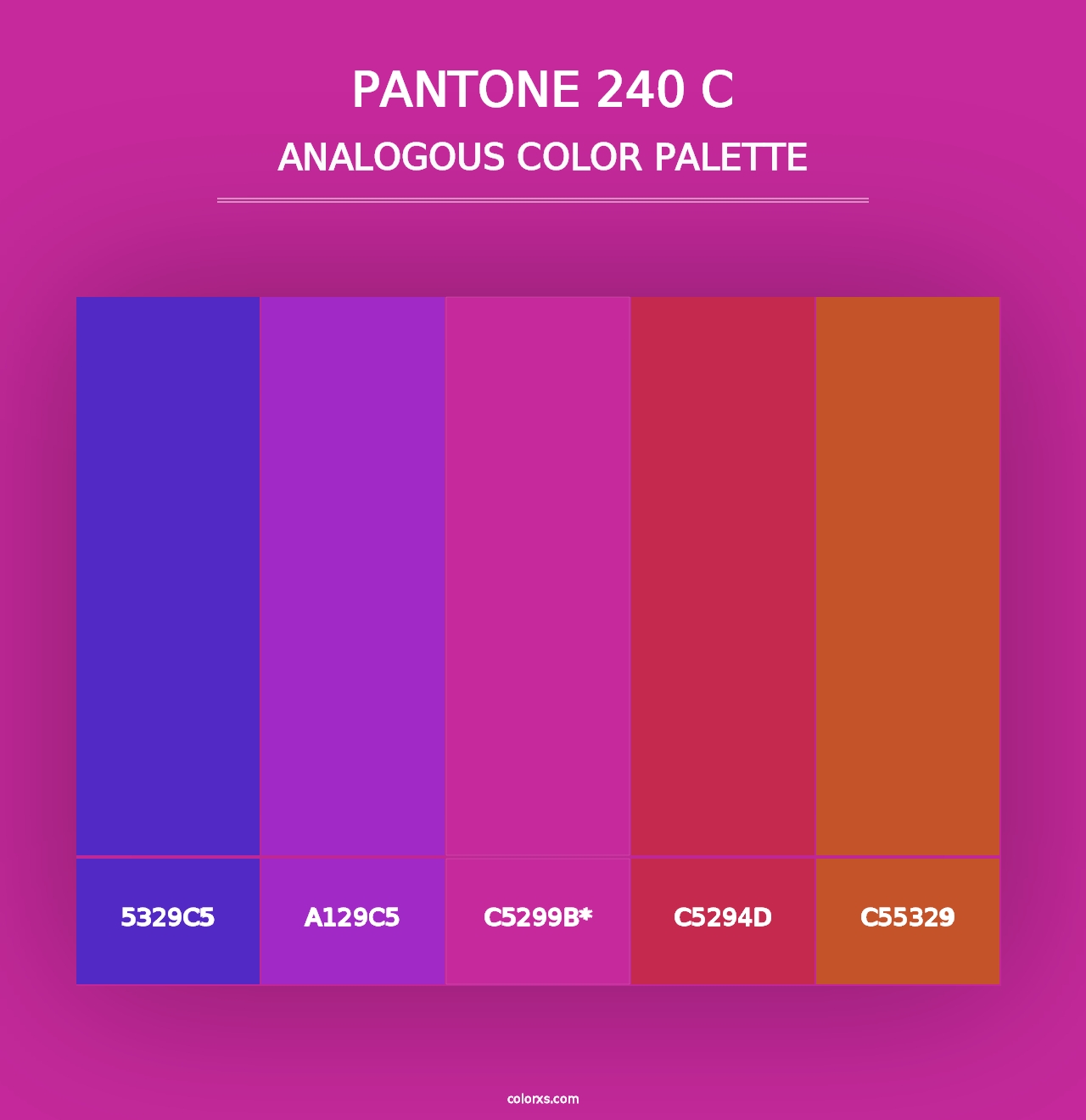 PANTONE 240 C - Analogous Color Palette