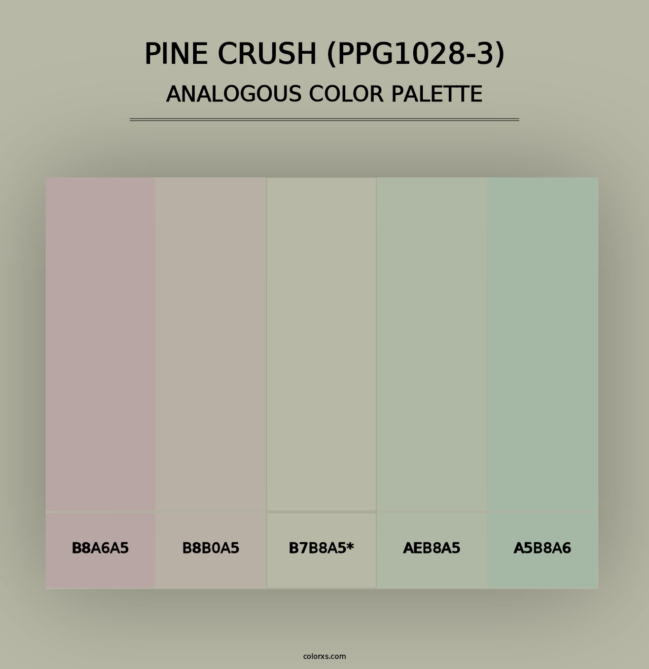 Pine Crush (PPG1028-3) - Analogous Color Palette